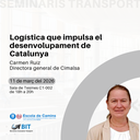 La logística que impulsa el desenvolupament de Catalunya