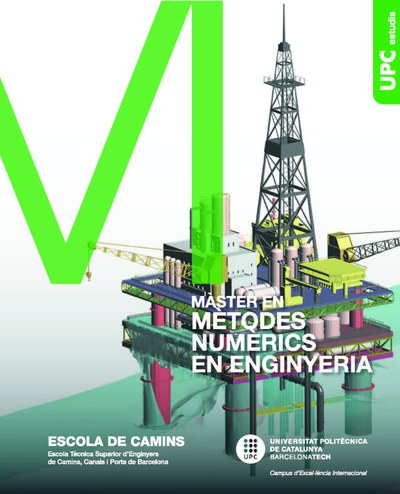 Díptic del Màster en Mètodes Numèrics en Enginyeria Díptic del Màster en Mètodes Numèrics en Enginyeria